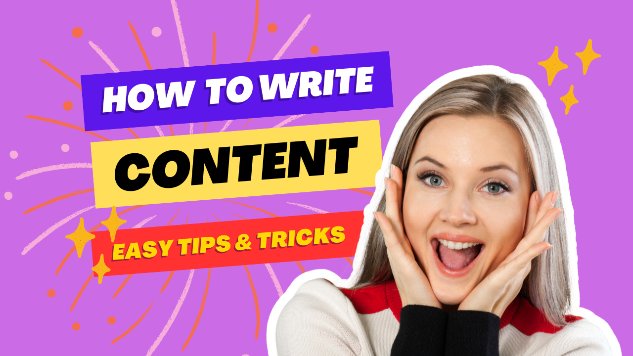How to write down Content in 5 Easy Tips