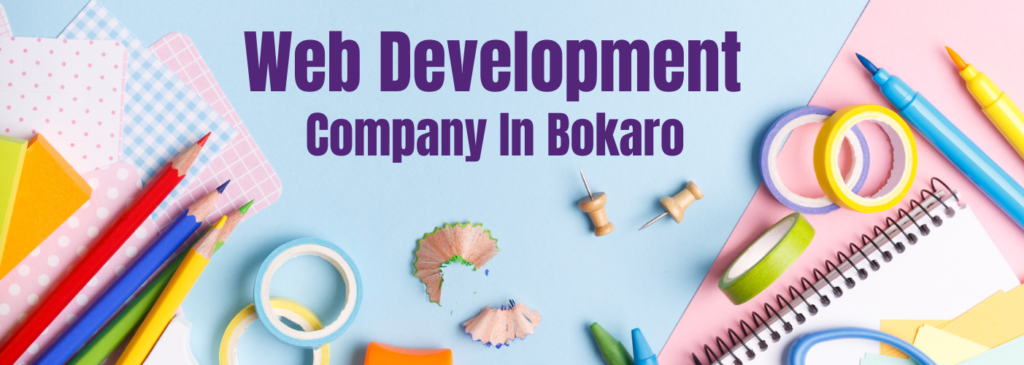 Website Development Company In Bokaro